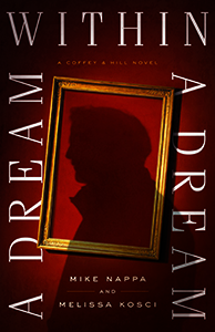 A Dream Within a Dream: A Novel