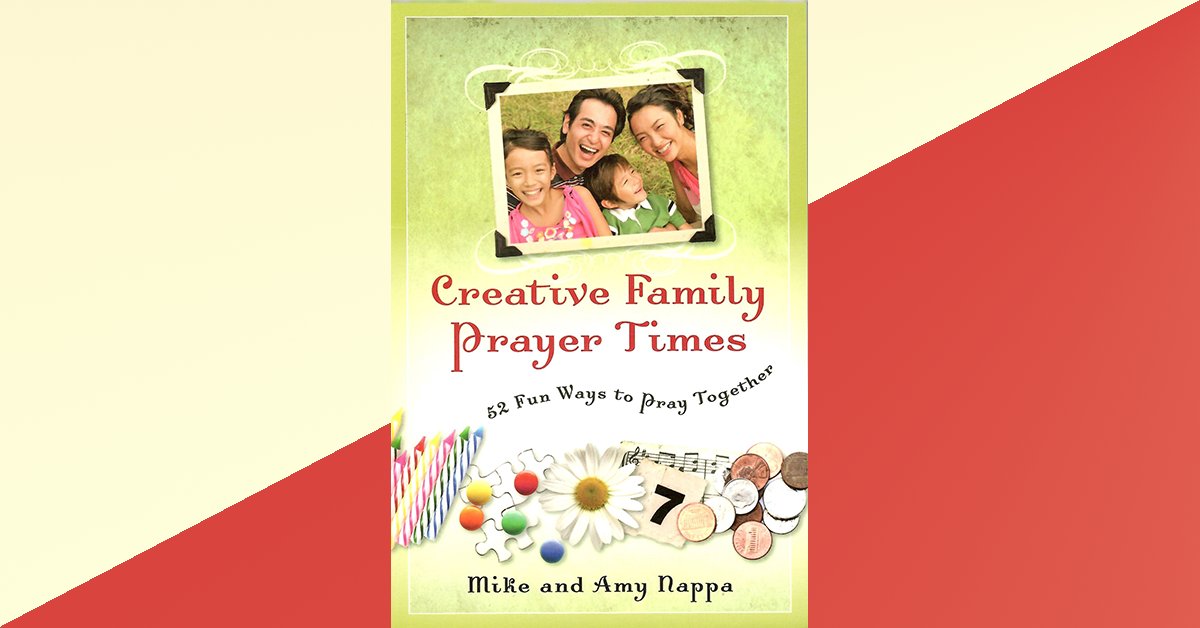 Blog: Creative Family Prayer Times by Amy Nappa