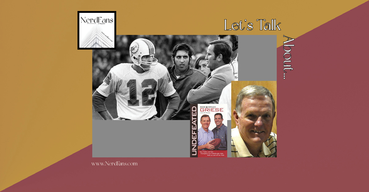 Bob Griese: In His Own Words
