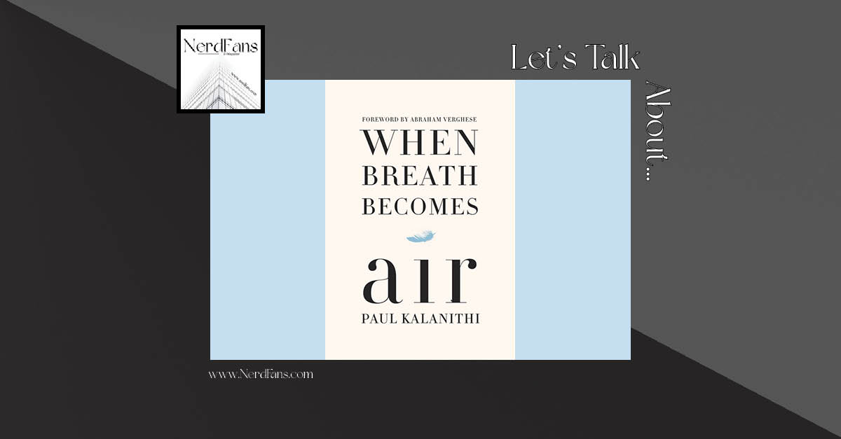 Lucy Kalanithi: When Breath Becomes Air
