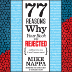 Book: 77 Reasons Why Your Book Was Rejected by Mike Nappa