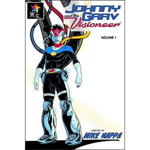 Johnny Grav & The Visioneer Graphic Novel, Volume 1